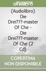 (Audiolibro) Die Drei???-master Of Che - Die Drei???-master Of Che (2 Cd) libro