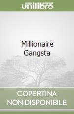 Millionaire Gangsta libro