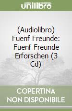 (Audiolibro) Fuenf Freunde: Fuenf Freunde Erforschen (3 Cd) libro