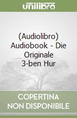 (Audiolibro) Audiobook - Die Originale 3-ben Hur libro