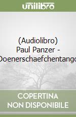 (Audiolibro) Paul Panzer - Doenerschaefchentango libro