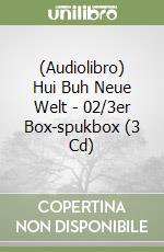 (Audiolibro) Hui Buh Neue Welt - 02/3er Box-spukbox (3 Cd) libro