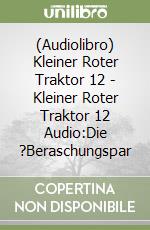 (Audiolibro) Kleiner Roter Traktor 12 - Kleiner Roter Traktor 12 Audio:Die ?Beraschungspar libro