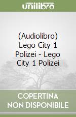 (Audiolibro) Lego City 1 Polizei - Lego City 1 Polizei libro