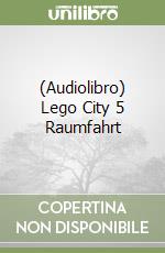 (Audiolibro) Lego City 5 Raumfahrt libro