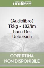 (Audiolibro) Tkkg - 182/im Bann Des Uebersinn libro