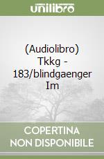 (Audiolibro) Tkkg - 183/blindgaenger Im libro