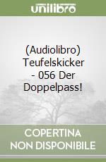 (Audiolibro) Teufelskicker - 056 Der Doppelpass! libro