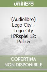 (Audiolibro) Lego City - Lego City H?Rspiel 12: Polizei libro