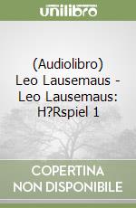 (Audiolibro) Leo Lausemaus - Leo Lausemaus: H?Rspiel 1 libro