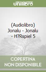(Audiolibro) Jonalu - Jonalu - H?Rspiel 5 libro