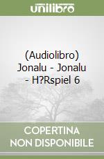 (Audiolibro) Jonalu - Jonalu - H?Rspiel 6 libro