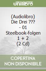 (Audiolibro) Die Drei ??? - 01 Steelbook-folgen 1 + 2 (2 Cd) libro