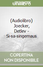 (Audiolibro) Joecker, Detlev - Si-sa-singemaus