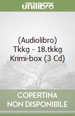 (Audiolibro) Tkkg - 18.tkkg Krimi-box (3 Cd) libro