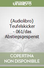 (Audiolibro) Teufelskicker - 061/das Abstiegsgespenst libro