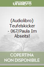 (Audiolibro) Teufelskicker - 067/Paula Im Abseits! libro