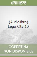 (Audiolibro) Lego City 10 libro