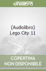 (Audiolibro) Lego City 11 libro