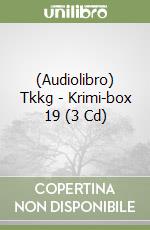 (Audiolibro) Tkkg - Krimi-box 19 (3 Cd) libro