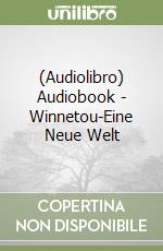 (Audiolibro) Audiobook - Winnetou-Eine Neue Welt libro