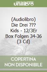 (Audiolibro) Die Drei ??? Kids - 12/3Er Box Folgen 34-36 (3 Cd) libro