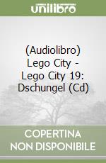 (Audiolibro) Lego City - Lego City 19: Dschungel (Cd) libro