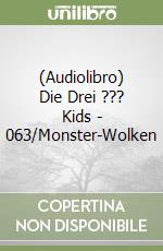 (Audiolibro) Die Drei ??? Kids - 063/Monster-Wolken libro