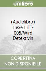 (Audiolibro) Hexe Lilli - 005/Wird Detektivin libro