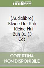 (Audiolibro) Kleine Hui Buh - Kleine Hui Buh 01 (3 Cd) libro