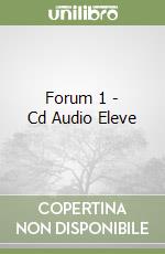 Forum 1 - Cd Audio +l+ve libro