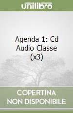 Agenda 1: Cd Audio Classe (x3) libro