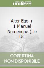 Alter Ego + 1 - Manuel Numerique (cle Usb) libro