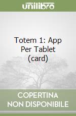 Totem 1: App Per Tablet (card) libro