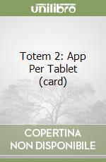 Totem 2: App Per Tablet (card) libro