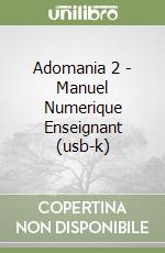 Adomania 2 - Manuel Numerique Enseignant (usb-k) libro