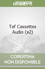 Tef Cassettes Audio (x2) libro