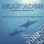 (Audiolibro) Relaxalogie - A Travers Les Portes De La Vie libro