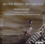 (Audiolibro) Sophrologie - Je Me Libere De l'Alcool