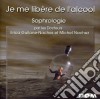 (Audiolibro) Sophrologie - Je Me Libere De l'Alcool libro