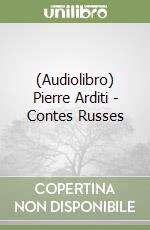 (Audiolibro) Pierre Arditi - Contes Russes libro