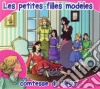 (Audiolibro) La Comtesse De Segur - Les Petites Filles Modeles libro