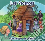 (Audiolibro) Comtesse De Segur (La) - Les Vacances libro