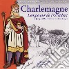 (Audiolibro) Charlemagne - L'Empereur De L'Occident libro