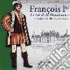 (Audiolibro) Francois Ier - Le Roi De La Renaissance libro