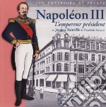 (Audiolibro) Napoleon Iii - L'Empereur President libro