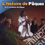 (Audiolibro) La Comtesse De Segur - L'Histoire De Paques libro