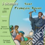 (Audiolibro) Francois-Xavier - Collection Un Prenom Un Saint libro