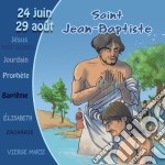 (Audiolibro) Jean-Baptiste - Collection Un Prenom Un Saint libro