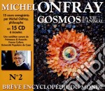 (Audiolibro) Michel Onfray - Breve Encyclopedie Du Monde Volume (15 Cd) libro